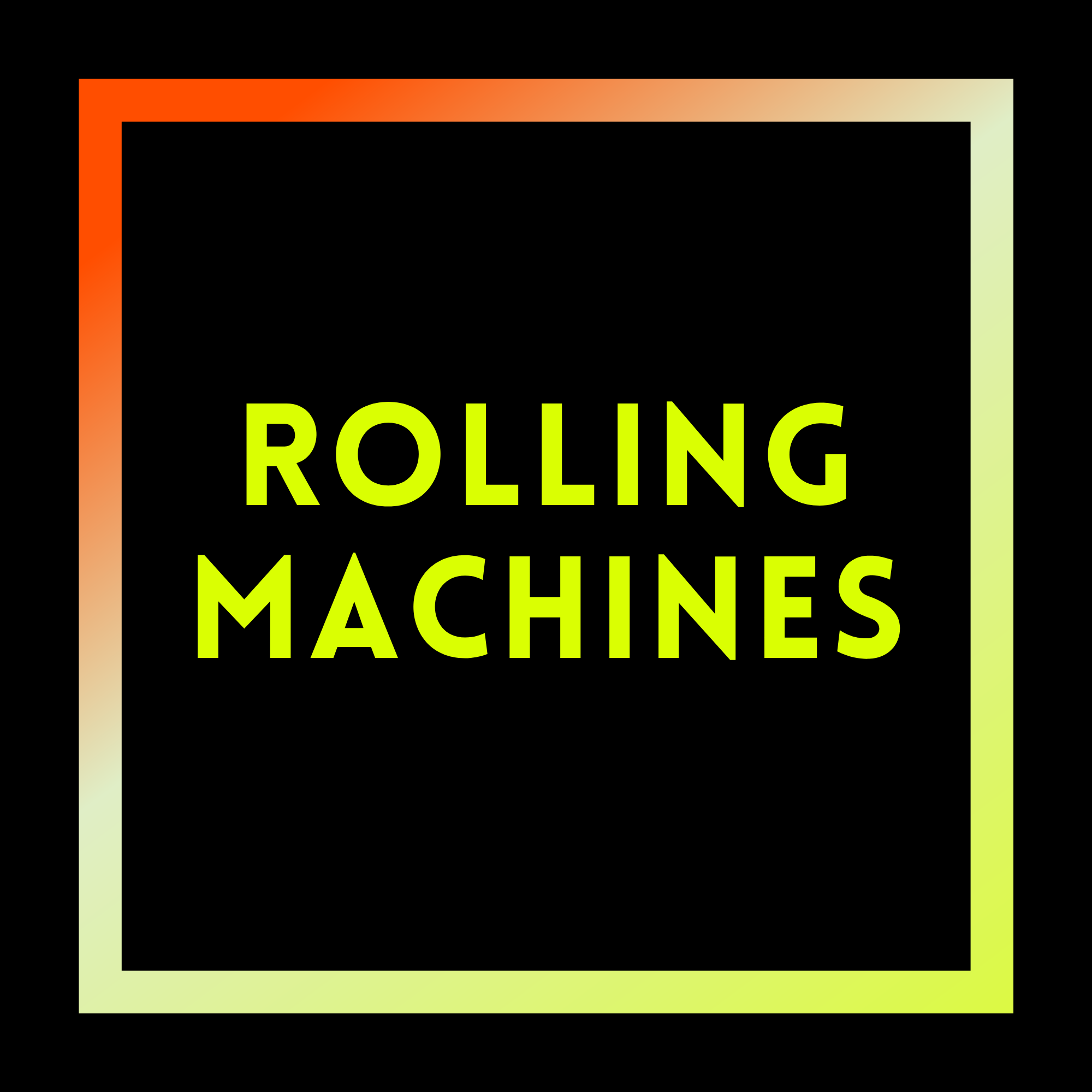 Rolling Machines